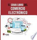 El gran libro del comercio electrónico