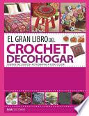 El Gran Libro del Crochet Decohogar