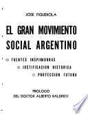 El gran movimiento social argentino