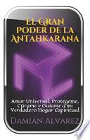 El Gran Poder de la Antahkarana