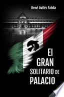 El gran solitario de Palacio