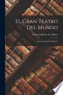 El gran teatro del mundo: Auto sacramental alegórico