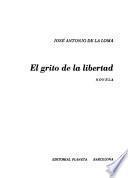 El grito de la libertad