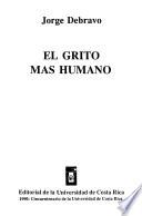 El grito más humano