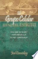El Grupo Celular Lleno Del Espirítu