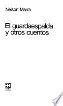El guardaespalda y otros cuentos