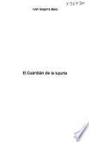El guardián de la lujuria