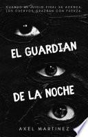 EL GUARDIÁN DE LA NOCHE