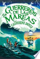 El guardián de las tormentas 2 - Los guerreros de las mareas