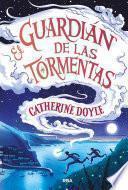 El guardián de las tormentas (El guardián de las tormentas 1)
