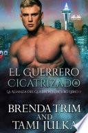 El Guerrero Cicatrizado