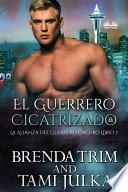 El guerrero cicatrizado