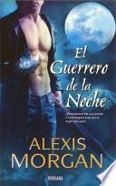 EL GUERRERO DE LA NOCHE