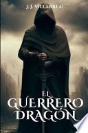 El guerrero dragón