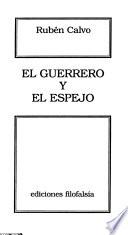 El guerrero y el espejo
