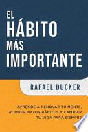El Hábito Más Importante
