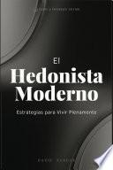 EL HEDONISTA MODERNO