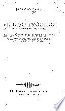 El hijo pródigo, parábola bíblica en tres jornadas