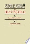 El hijo pródigo X, octubre-diciembre de 1945 - XI, enero-marzo de 1946