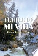 El hilo de mi vida