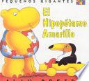 El Hipopotamo Amarillo: Little Giants