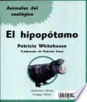 El hipopótamo