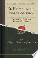 El Hispanismo en Norte-América