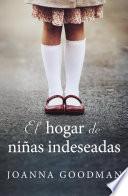 El hogar de niñas indeseadas
