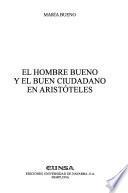 El hombre bueno y el buen ciudadano en Aristóteles