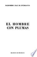El hombre con plumas