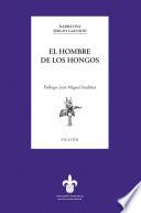 El hombre de los hongos