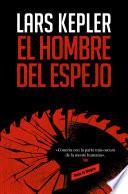 El hombre del espejo (Inspector Joona Linna 8)