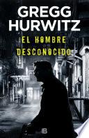 El hombre desconocido / The Nowhere Man