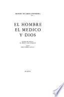 El Hombre, El Médico Y Dios