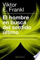 El hombre en busca del sentido último