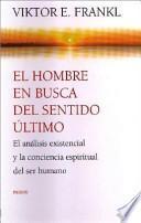 El hombre en busca del sentido último