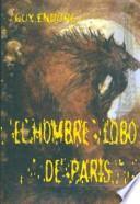 EL HOMBRE LOBO DE PARIS