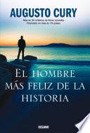 El hombre más feliz de la historia