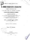 El hombre mirado con el microscopio