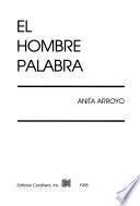 El hombre palabra