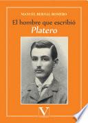 El hombre que escribió Platero