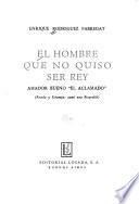 El hombre que no quiso ser rey