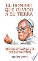 El Hombre que olvidó su tierra