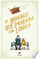 El hombre que paseaba con libros