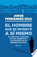 El hombre que se inventó a sí mismo