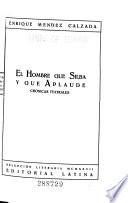 El hombre que silba y que aplaude