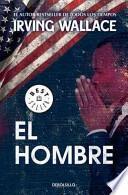 El hombre / The Man