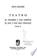 El hombre y sus sueños. El sol y los Mac Donald (1a ed.)