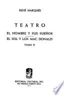 El hombre y sus sueños. El sol y los MacDonald