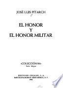 El honor y el honor militar